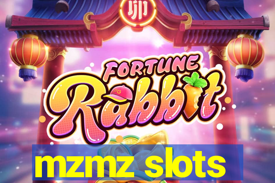 mzmz slots